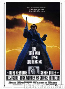 江湖浪子 The Man Who Loved Cat Dancing‎ (1973) 1080P BT磁力 迅雷网盘下载