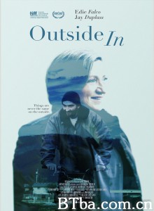 从外而内/Outside In‎-720p|1080p高清bt种子下载