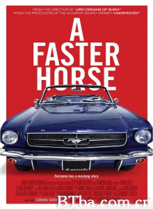 A Faster Horse‎ (2015) 1080P BT磁力 迅雷网盘下载