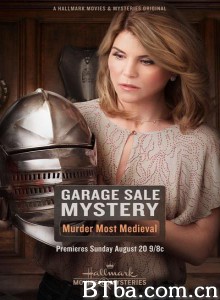 车库拍卖神秘案件中世纪谋杀 Garage Sale Mystery: Murder Most Medieval‎ (2017) 1080P BT磁力 迅雷网盘下载