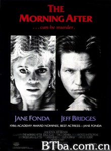清晨之后 The Morning After‎ (1986) 1080P BT磁力 迅雷网盘下载