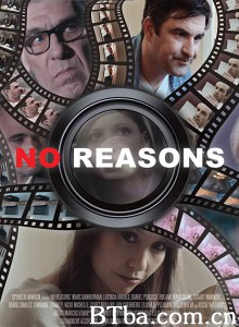No Reasons‎ (2016) 1080P BT磁力 迅雷网盘下载