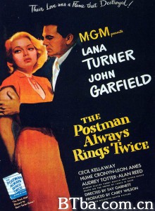 邮差总按两次铃 The Postman Always Rings Twice‎ (1946) 1080P BT磁力 迅雷网盘下载