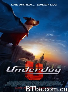 超狗任务 Underdog‎ (2007) 1080P BT磁力 迅雷网盘下载