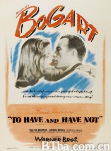 逃亡 To Have and Have Not‎ (1944) 1080P BT磁力 迅雷网盘下载
