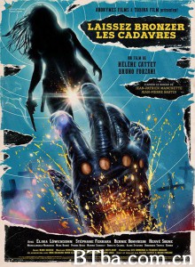 晒尸体 曝尸烈日下(港) Laissez bronzer les cadavres!‎ (2017) 1080P/720P BT磁力 迅雷网盘下载