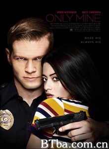 只属于我 Only Mine‎ (2019) 1080P/720P BT磁力 迅雷网盘下载