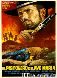 圣玛利亚的枪客 Il Pistolero dell'Ave Maria‎ (1969) 1080P BT磁力 迅雷网盘下载