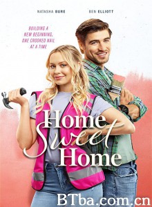 甜蜜之家 Home Sweet Home‎ (2020) 1080P/720P BT磁力 迅雷网盘下载