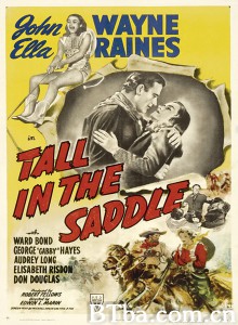 豪侠荡寇/Tall in the Saddle‎-720p|1080p高清bt种子下载
