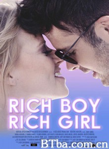 富家男女 Rich Boy  Rich Girl‎ (2019) 1080P BT磁力 迅雷网盘下载