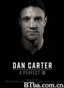 Dan Carter: A Perfect 10‎ (2019) 1080P/720P BT磁力 迅雷网盘下载