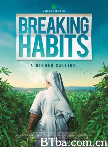 大麻修女 Breaking Habits‎ (2019) 1080P/720P BT磁力 迅雷网盘下载