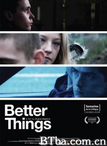 美好事物 Better Things‎ (2008) 1080P/720P BT磁力 迅雷网盘下载