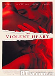 暴虐之心/The Violent Heart‎-720p|1080p高清bt种子下载