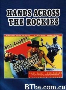 Hands Across the Rockies‎-720p|1080p高清bt种子下载