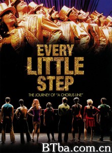 舞台上的每一步 舞台上的每一小步 Every Little Step‎ (2008) 1080P BT磁力 迅雷网盘下载