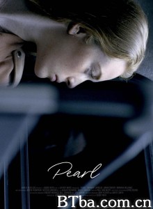 亲情吾爱 Pearl‎ (2020) 1080P BT磁力 迅雷网盘下载