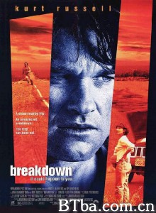 悍将奇兵 Breakdown‎ (1997) 1080P/720P BT磁力 迅雷网盘下载