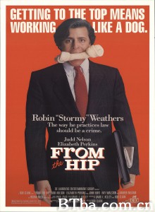 名嘴状元 From the Hip‎ (1987) 1080P BT磁力 迅雷网盘下载
