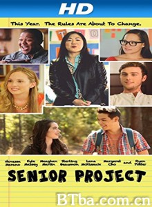高级项目 Senior Project‎ (2015) 1080P BT磁力 迅雷网盘下载