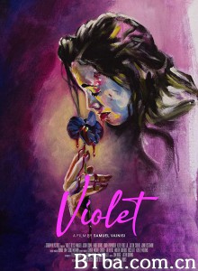紫罗兰 VIOLET‎ (2020) 1080P BT磁力 迅雷网盘下载