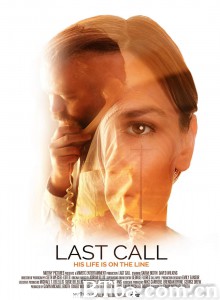 最终来电 Last Call‎ (2020) 1080P/720P BT磁力 迅雷网盘下载