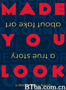 以假乱真：赝品的真实故事 Made You Look: A True Story About Fake Art‎ (2020) 1080P/720P BT磁力 迅雷网盘下载