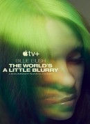 碧丽·艾莉许：模糊世界/Billie Eilish: The World’s A Little Blurry‎