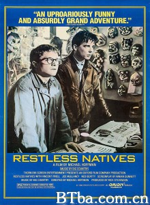 罗尼和威尔 Restless Natives‎ (1985) 1080P/720P BT磁力 迅雷网盘下载