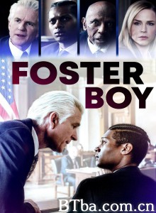 公理 Foster Boy‎ (2019) 1080P/720P BT磁力 迅雷网盘下载