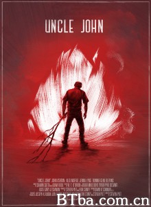 约翰叔叔 Uncle John‎ (2015) 1080P BT磁力 迅雷网盘下载