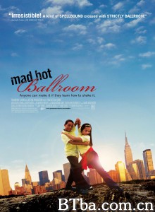 狂热舞厅 Mad Hot Ballroom‎ (2005) 1080P/720P BT磁力 迅雷网盘下载