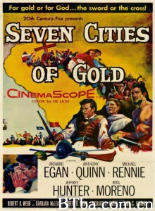 黄金七城 Seven Cities of Gold‎ (1955) 1080P BT磁力 迅雷网盘下载