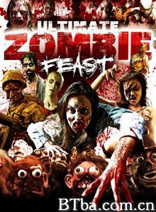 Ultimate Zombie Feast‎ (2020) 1080P/720P BT磁力 迅雷网盘下载