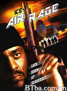惊爆缉捕令 Air Rage (V)‎ (2001) 1080P BT磁力 迅雷网盘下载