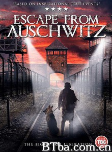 逃离奥斯威辛 The Escape from Auschwitz‎ (2020) 1080P/720P BT磁力 迅雷网盘下载
