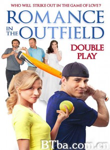 Romance in the Outfield: Double Play‎ (2020) 1080P BT磁力 迅雷网盘下载