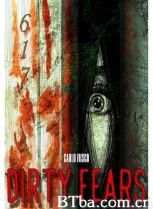 肮脏的恐惧 Dirty Fears‎ (2020) 1080P BT磁力 迅雷网盘下载