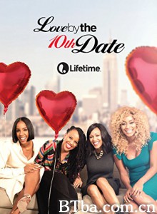 Love by the 10th Date‎ (2017) 1080P BT磁力 迅雷网盘下载