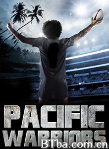 Pacific Warriors‎ (2015) 1080P BT磁力 迅雷网盘下载