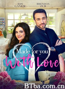 Made for You with Love‎ (2019) 1080P/720P BT磁力 迅雷网盘下载