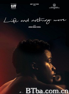 生，无可恋 La vida y nada más‎ (2017) 1080P BT磁力 迅雷网盘下载
