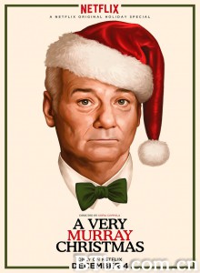 一个很默瑞的圣诞节 A Very Murray Christmas‎ (2015) 4K BT磁力 迅雷网盘下载