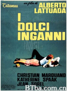 甜蜜的欺骗/I dolci inganni‎-720p|1080p高清bt种子下载