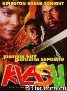 Klash‎ (1995) 1080P BT磁力 迅雷网盘下载