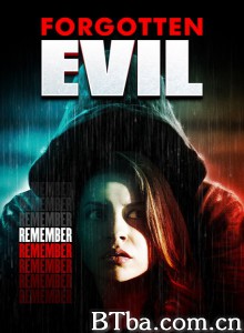 被遗忘的邪恶 Forgotten Evil‎ (2017) 1080P BT磁力 迅雷网盘下载