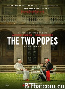 教宗的承继 教廷白烟(港) The Two Popes‎ (2019) 1080P/720P BT磁力 迅雷网盘下载