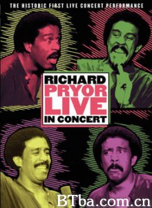 理查德·普赖尔：单口现场 Richard Pryor: Live in Concert‎ (1979) 1080P BT磁力 迅雷网盘下载