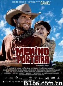 O Menino da Porteira‎ (2009) 1080P BT磁力 迅雷网盘下载